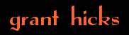 Grant Hicks